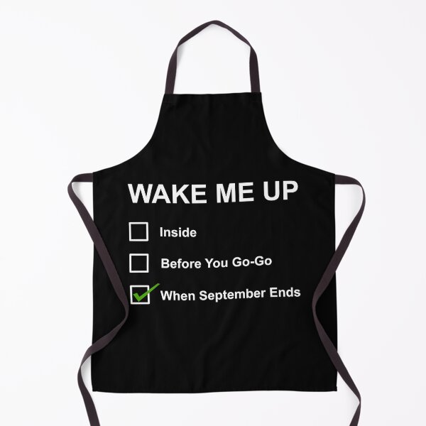 Item preview, Wake Me Up When September Ends designed and sold by Fanverse Merchandise.