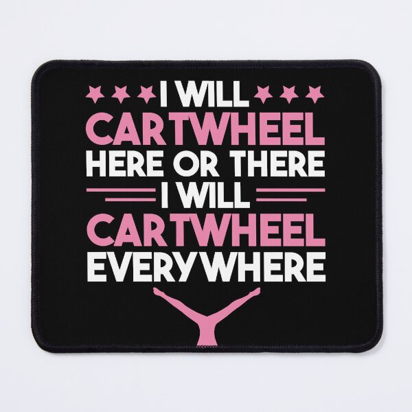 Item preview, I Cartwheel Here and There Funny Funny Gymnastics Gymnast designed and sold by BlueBerry-Pengu.