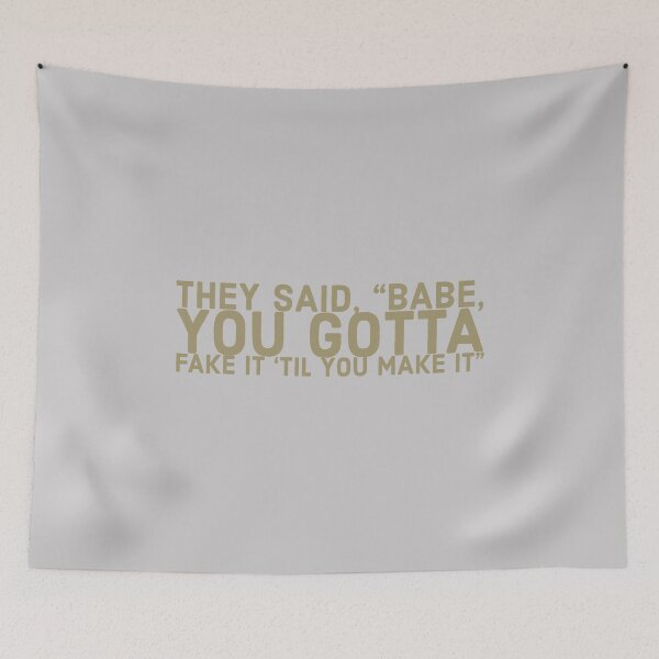 Item preview, Fake til you’ll make it designed and sold by Ashleigh David.