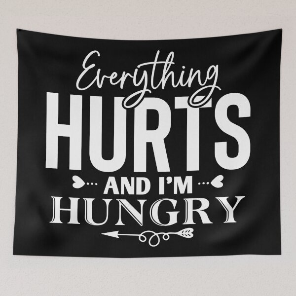 Item preview,  Everything Hurts And Im Hungry designed and sold by Hairball-Pets.