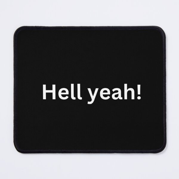 Item preview, Hell yeah! designed and sold by Word Market.