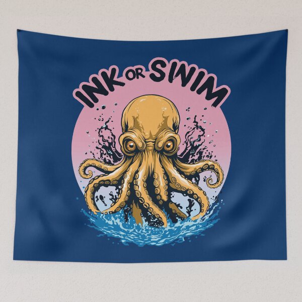 Item preview, Ink Or Swim | Octopus Tattoo Quote designed and sold by TMBTM.