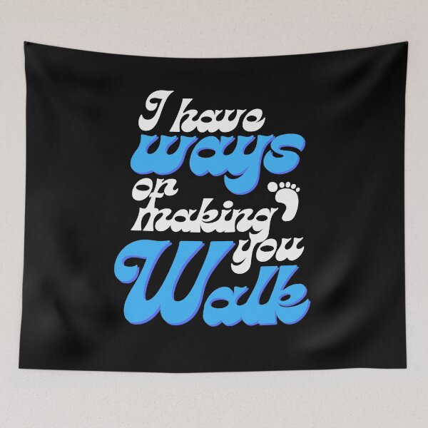 Item preview, I Have Ways of Making You Walk Funny Gifts For Physical Therapists PT Physiotherapy designed and sold by iX-Physio.