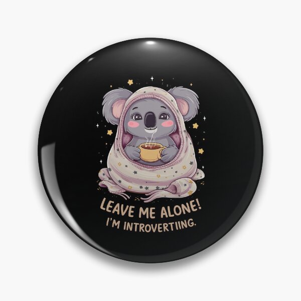Item preview, Leave Me Alone ! I'm Introverting designed and sold by 90's Misaki.