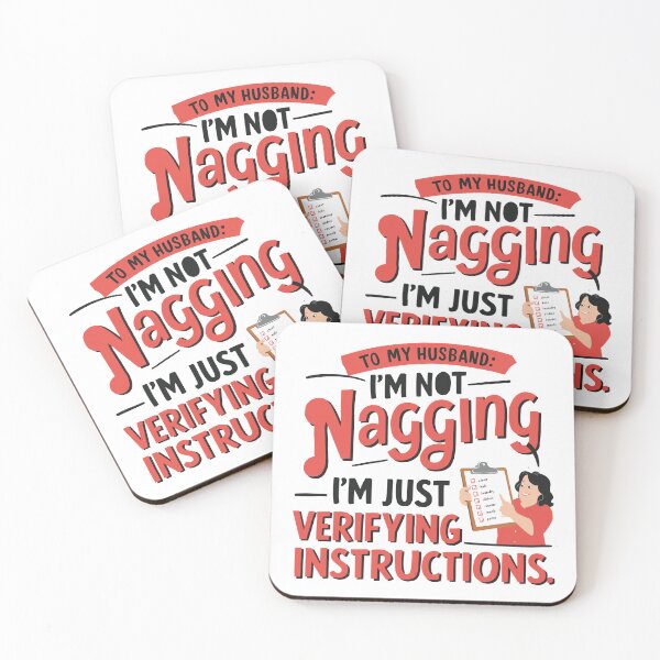 Item preview, Mom's Humorous Note to Husband: I'm Not Nagging! Whimsical Mother's Day Art designed and sold by HahaHandlesHub.
