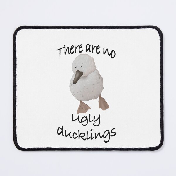 Item preview, There are no ugly ducklings designed and sold by EdzinoArts.