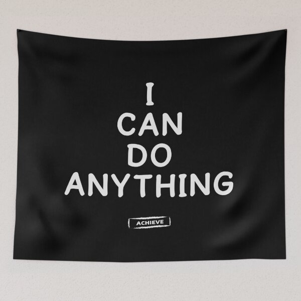 Item preview, I Can Do Anything designed and sold by Limerich.