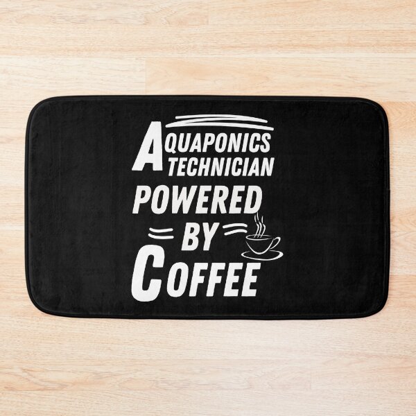 Item preview, aquaponics technician powered by coffee designed and sold by annoying-shirts.