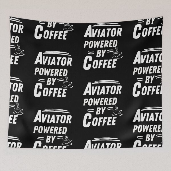 Item preview, Aviator powered by coffee designed and sold by annoying-shirts.
