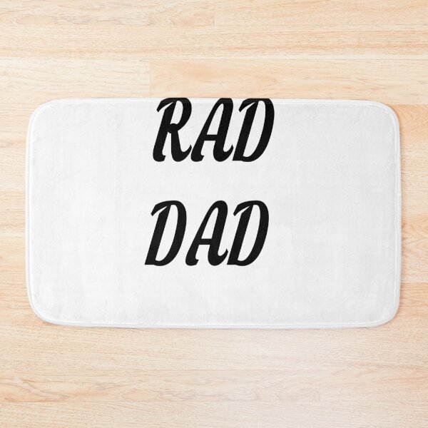 Item preview, rad dad 2  designed and sold by MKshoper.