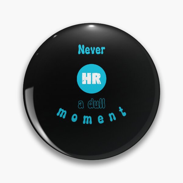 Item preview, HR Specialist Never a Dull Moment designed and sold by Fantastic-Finds.