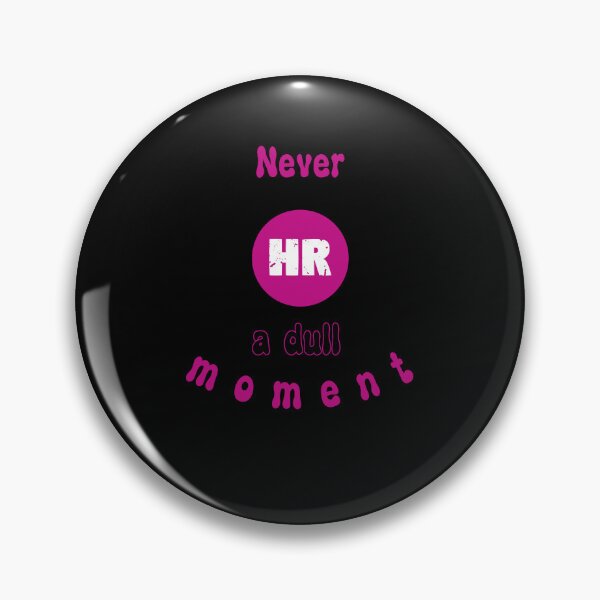 Item preview, HR Specialist Never a Dull Moment designed and sold by Fantastic-Finds.