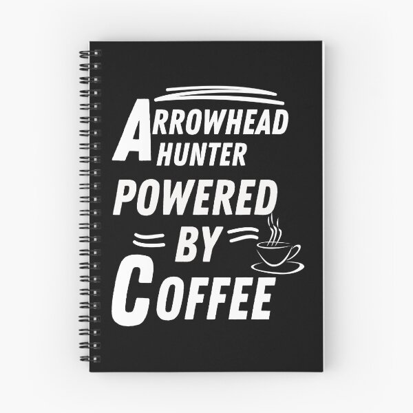 Item preview, arrowhead hunter powered by coffee designed and sold by annoying-shirts.