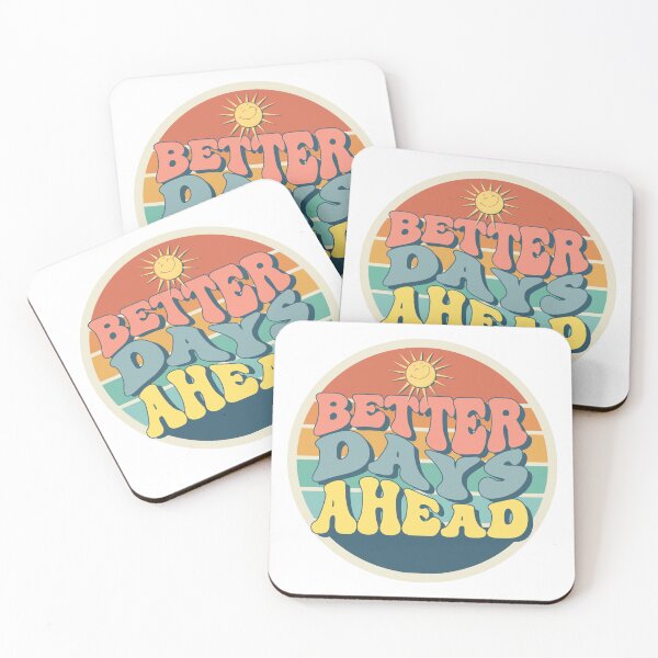 Item preview, better days ahead - inspirational motivational sticker  designed and sold by ISBrunning.