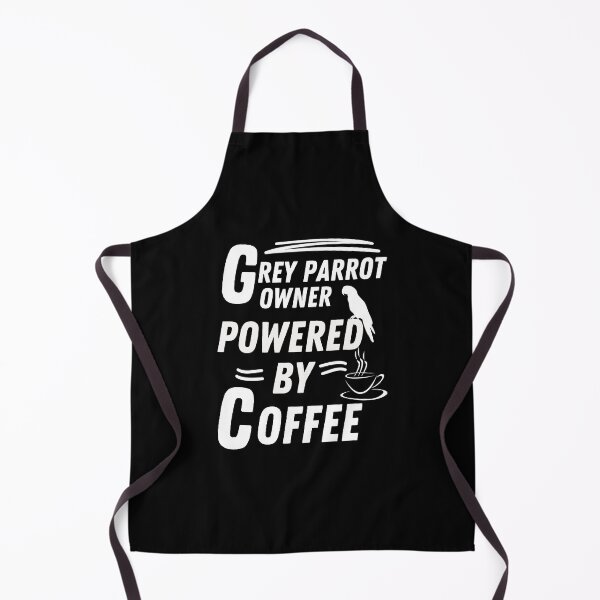 Item preview, grey parrot owner powered by coffee designed and sold by annoying-shirts.