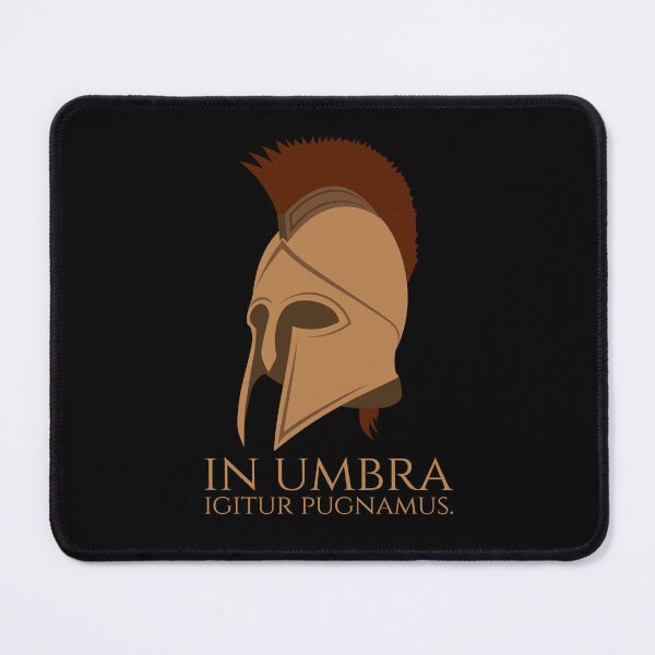Item preview, Sparta Battle Of Thermopylae - Classical Latin - Therefore We Fight In The Shade designed and sold by Styrman.