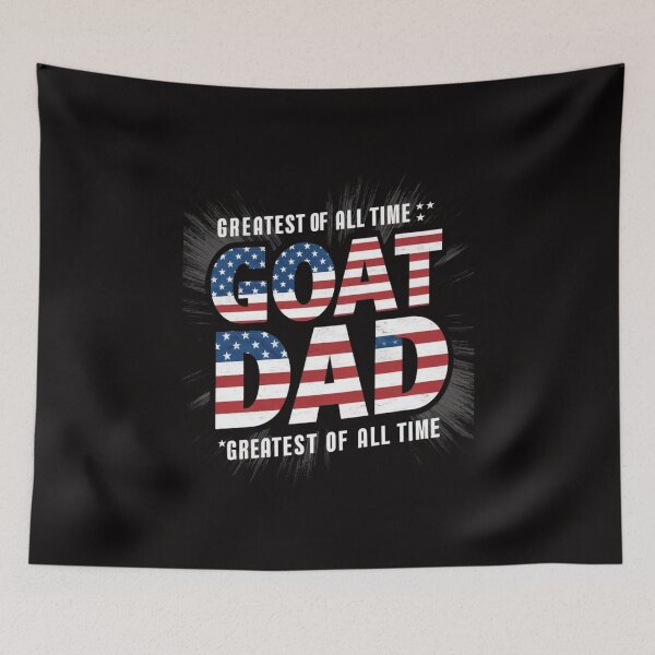 Item preview,  Fathers Day GOAT Dad designed and sold by HOMEDESIGNPRINT.