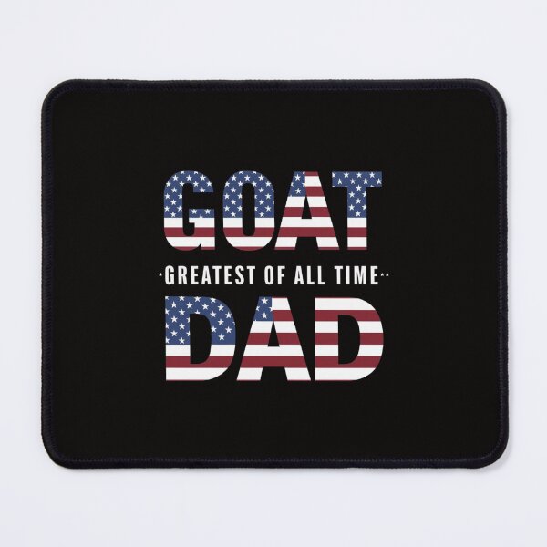 Item preview, Fathers Day GOAT Dad designed and sold by HOMEDESIGNPRINT.