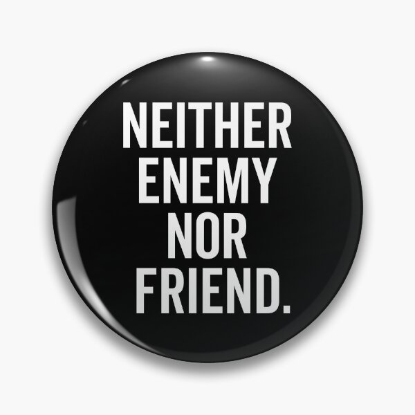 Item preview, "Neither Enemy Nor Friend: Navigating Uncommitted Relationships with Neutral Parties and Frienemies in a World of Indifference" designed and sold by artworkathome.