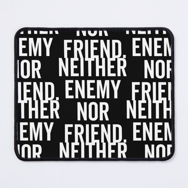 Item preview, "Neither Enemy Nor Friend: Navigating Uncommitted Relationships with Neutral Parties and Frienemies in a World of Indifference" designed and sold by artworkathome.