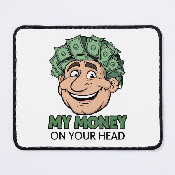 Item preview, My Money On Your Head Funny Quote For Barber Hairdresser Hair Salon designed and sold by Cr320.