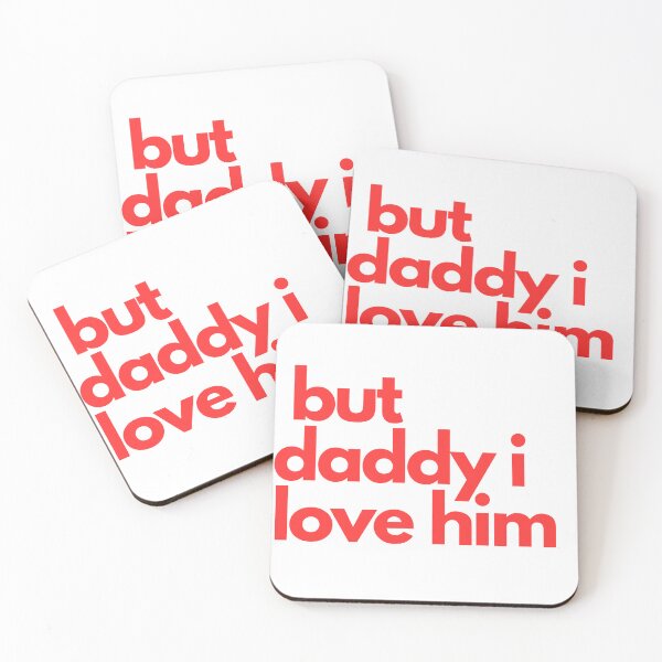 Item preview, But daddy i love him  designed and sold by Kaderab.