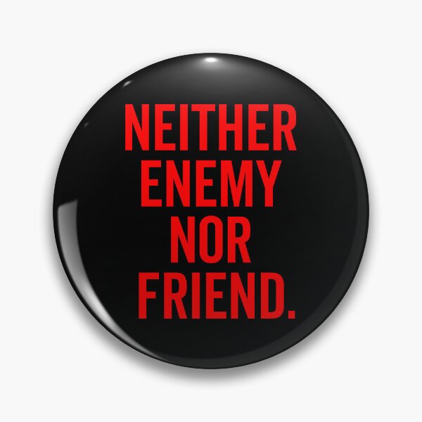 Item preview, "Neither Enemy Nor Friend: Navigating Uncommitted Relationships with Neutral Parties and Frienemies in a World of Indifference" designed and sold by artworkathome.