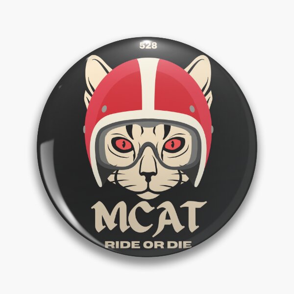 Item preview, MCAT: Ride or Die designed and sold by MedHem.