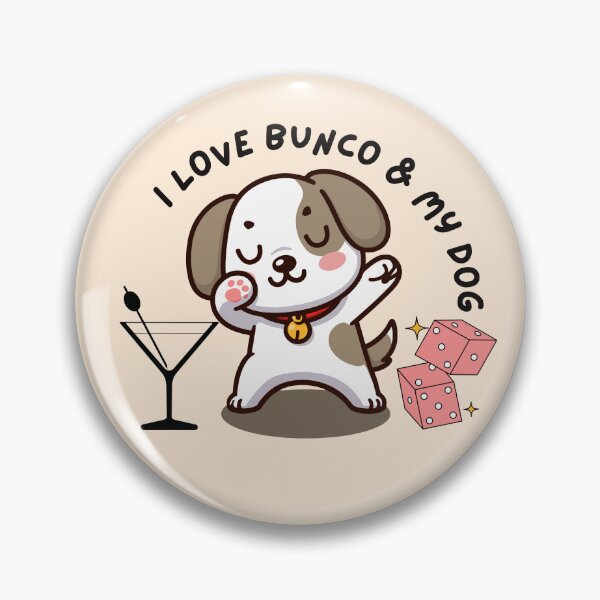 Item preview, I Love Bunco and My Dog Dabbing Dog designed and sold by SunfullyYours.