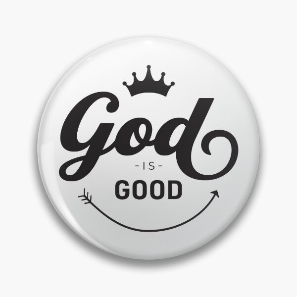 Item preview, God is good | Christian Quotes | Christian Collection designed and sold by Blessed Be Your Name.