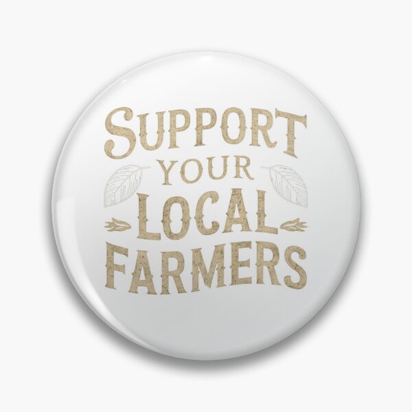 Item preview, Support your local farmers designed and sold by Mr Rychu.