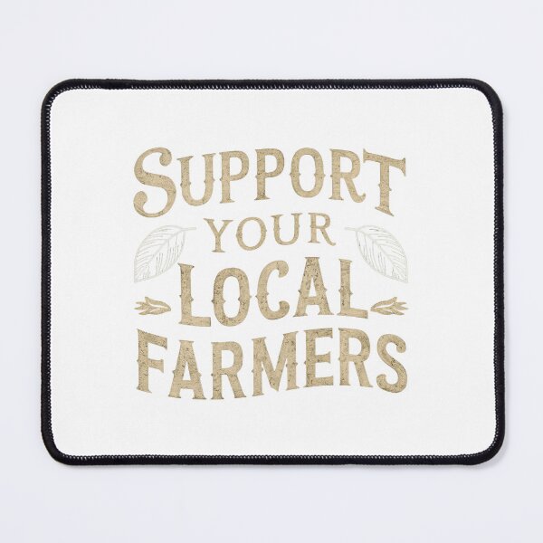 Item preview, Support your local farmers designed and sold by Mr Rychu.