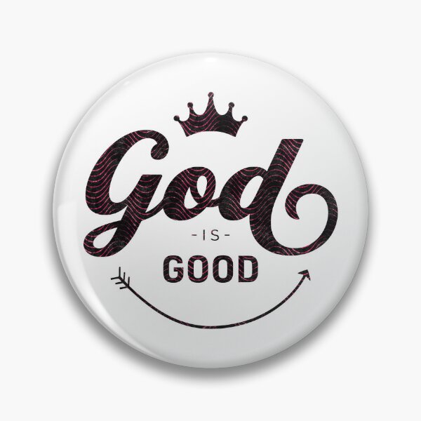 Item preview, God is good | Christian Quotes | Christian Collection designed and sold by Blessed Be Your Name.