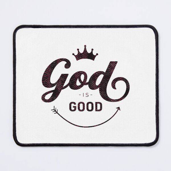 Item preview, God is good | Christian Quotes | Christian Collection designed and sold by Blessed Be Your Name.