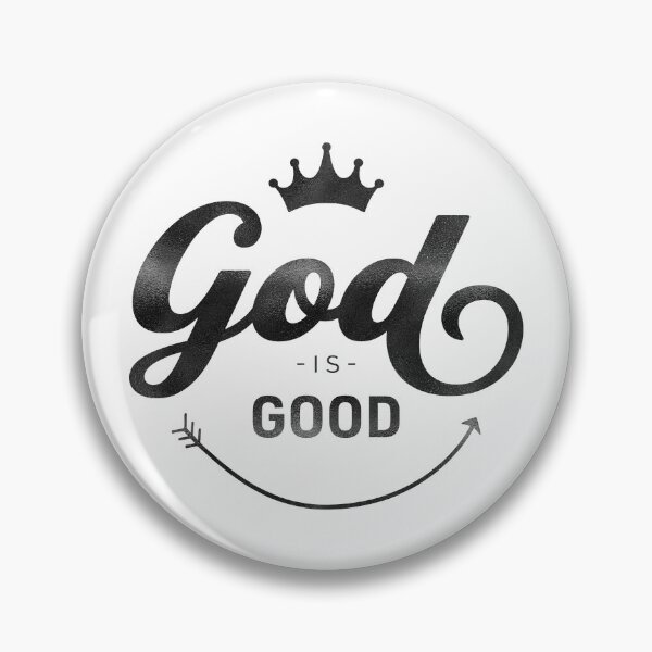 Item preview, God is good | Christian Quotes | Christian Collection designed and sold by Blessed Be Your Name.
