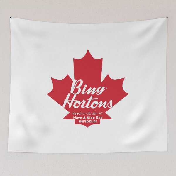 Item preview, Bing Hortons : Have A Nice Day Infidels! designed and sold by ACAltCreations.