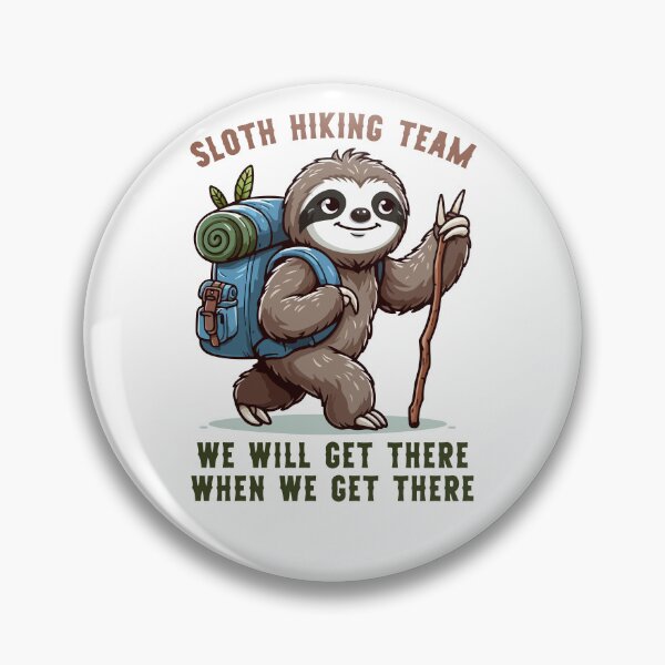 Item preview, Sloth Hiking Team Funny Camping and Hiking designed and sold by RareBunny.