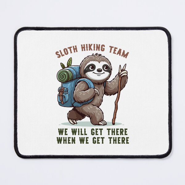 Item preview, Sloth Hiking Team Funny Camping and Hiking designed and sold by RareBunny.