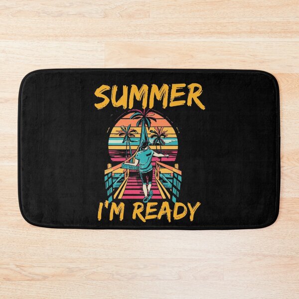 Item preview, Im Ready For Summer designed and sold by TREEVIBES.