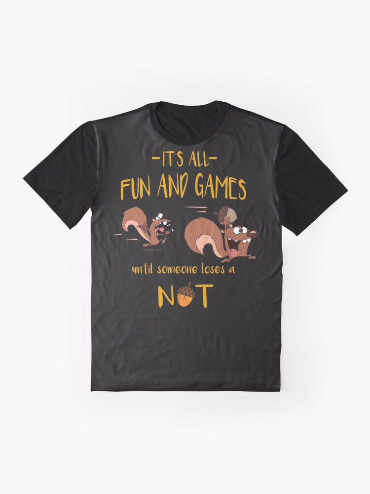 it's all fun and games t shirts