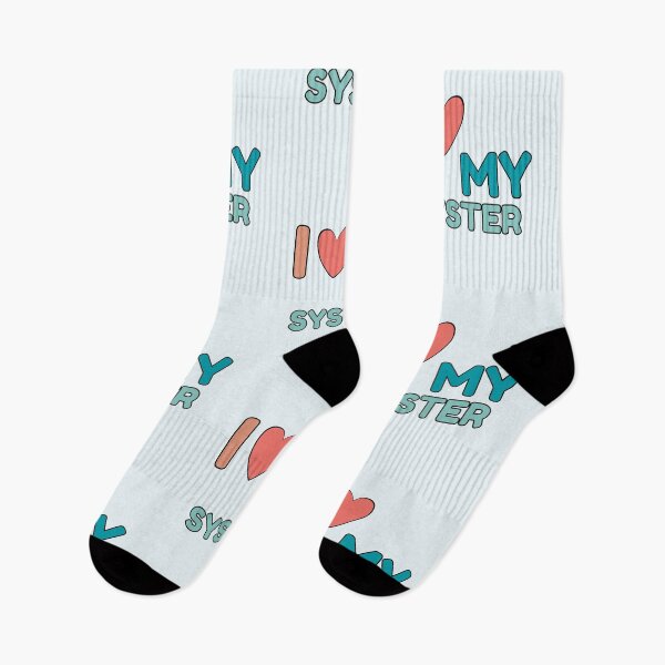 Item preview, I Love My Syster designed and sold by Guess4best.
