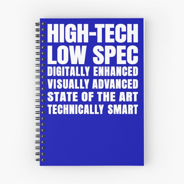 Item preview, High-Tech Low Spec Funny Technician Motto Slogan designed and sold by Harlake.