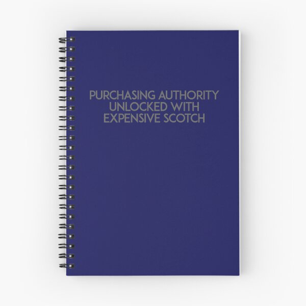 Item preview, Purchasing Authority Unlocked With Expensive Scotch designed and sold by unixorn.