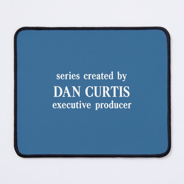 Item preview, Series Created by Dan Curtis Executive Producer designed and sold by scatterbrook.