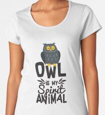 Cute Owl Is My Spirit Animal Funny Quote T Shirt Women's Premium T-Shirt