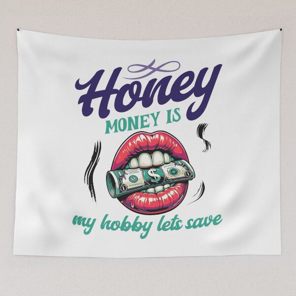 Item preview, Honey money is my hobby lets save designed and sold by BritishDelights.
