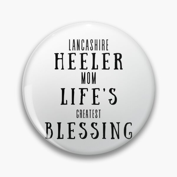 Item preview, Heeler Lancashire Mom: Life's Greatest Blessing - Funny Vintage Gift for Lancashire Heeler Moms designed and sold by BrooklynRhodes.