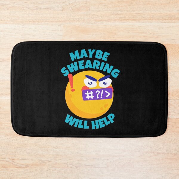 Item preview, Maybe Swearing Will Help Sarcastic designed and sold by ricricswert.