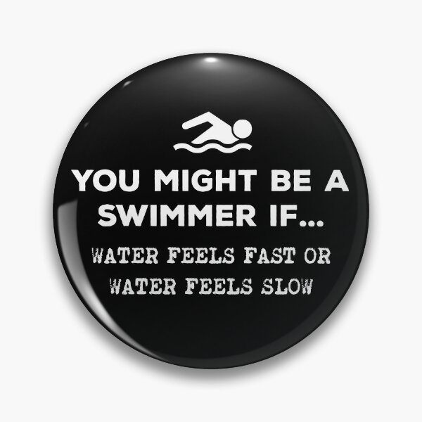 Item preview, You Might Be A Swimmer If... Water Speed designed and sold by twHistory.