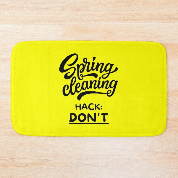 Item preview, Spring Cleaning Hack Don't - Funny Spring Cleaning designed and sold by elvisg03.